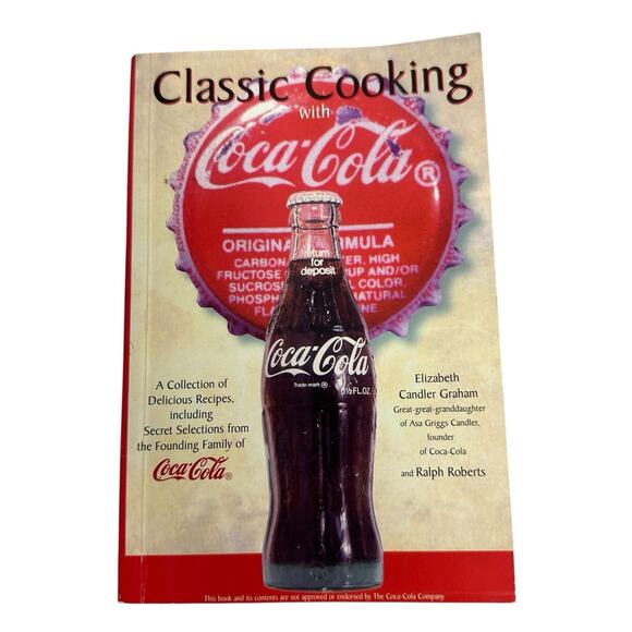 Classic Cooking With Coca-Cola Paperback Cookbook 1998 Paperback ￼ - Picture 1 of 5